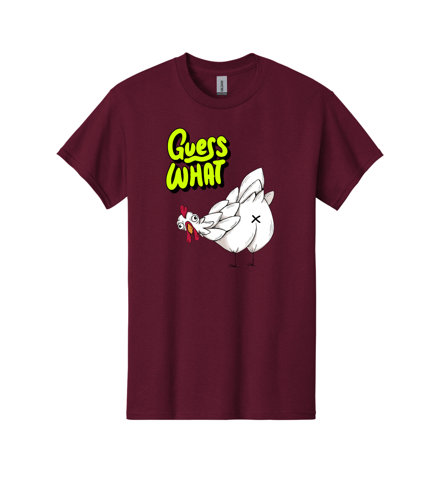 Our Original Guess What? Chicken butt!! Tee