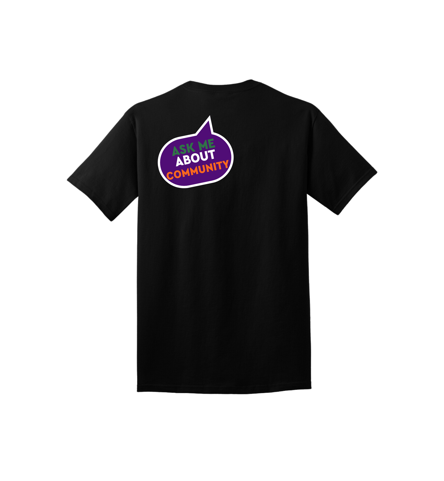 HRL ASK ME ABOUT Community T Shirt