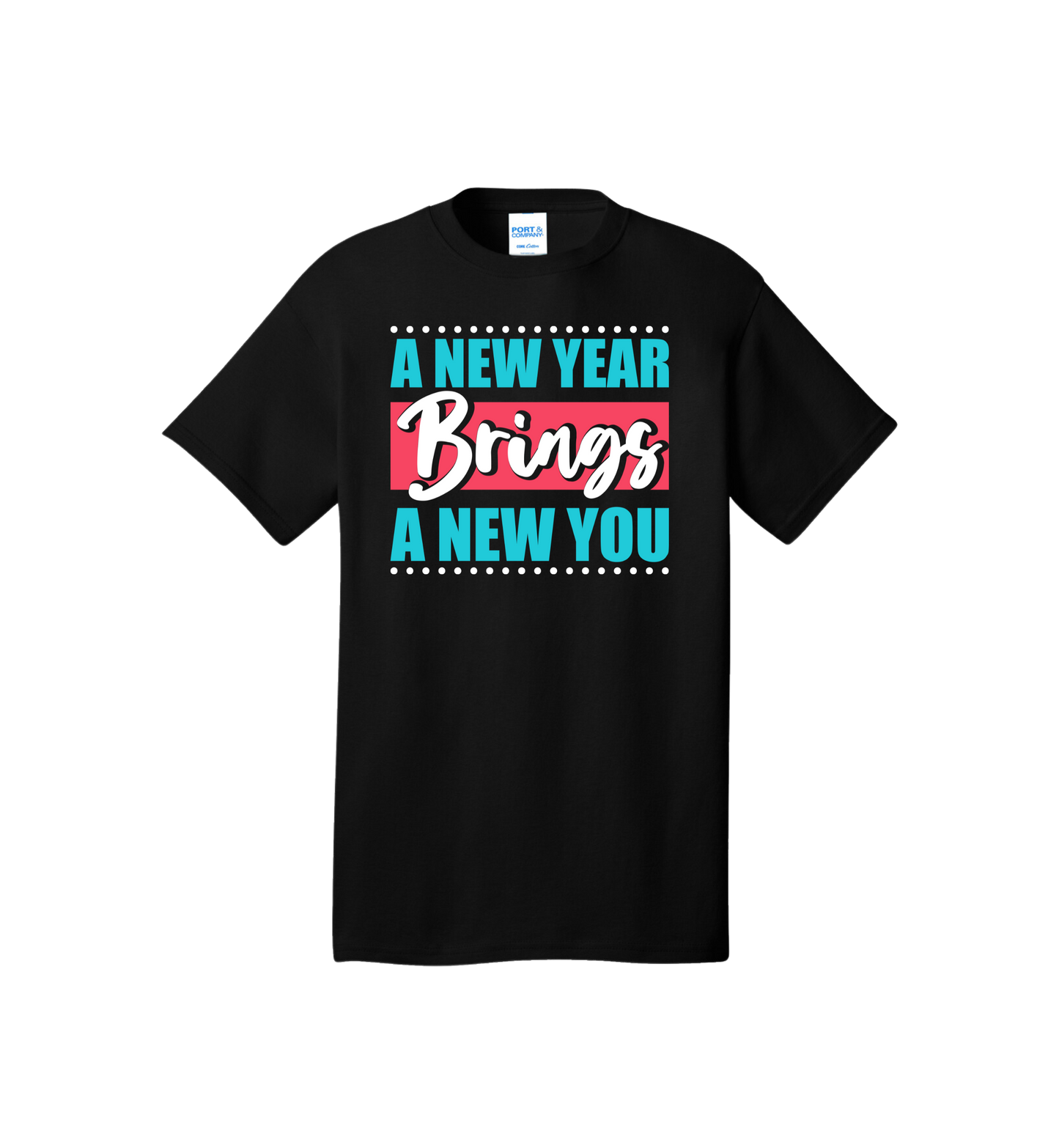 A New Year Brings A New You Tee