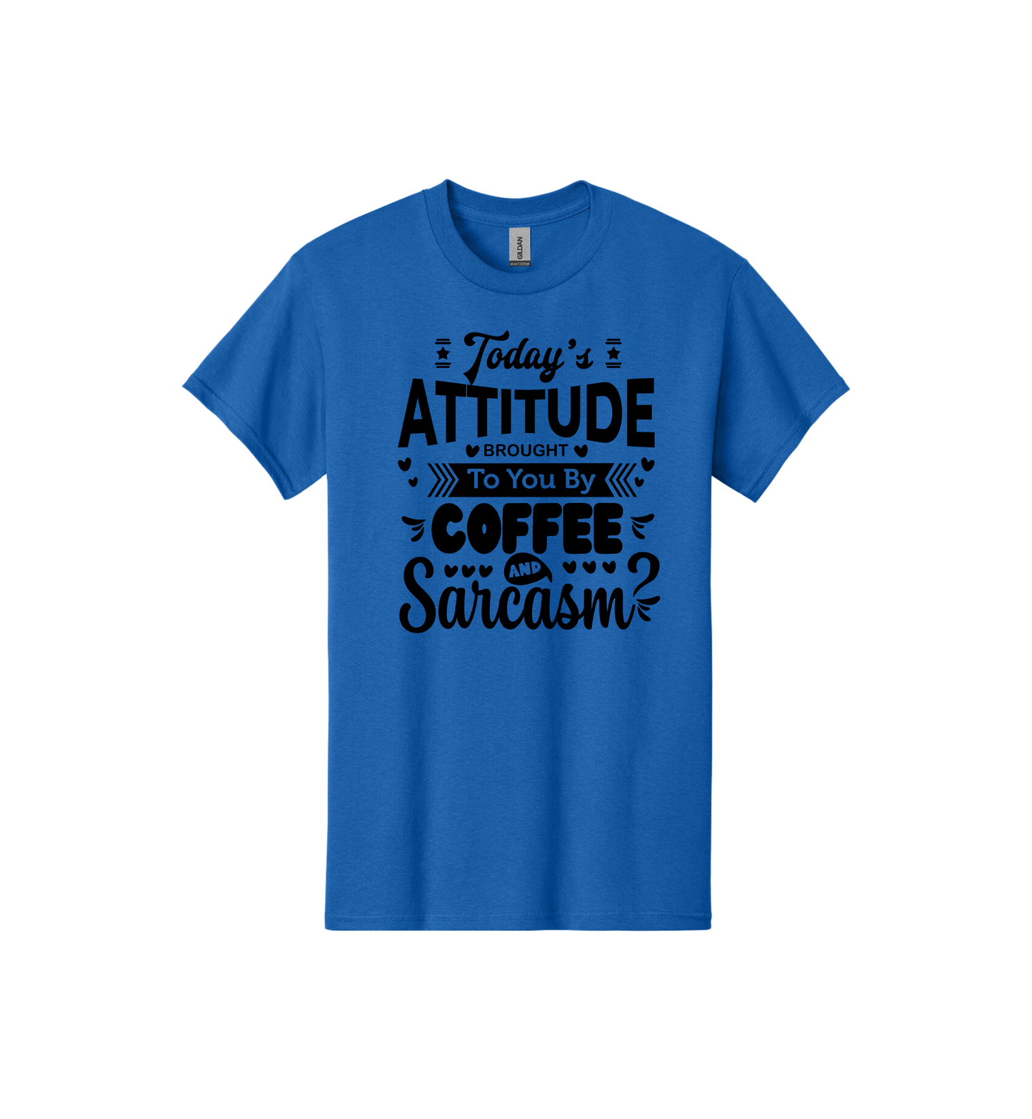 Today's attitude Tee