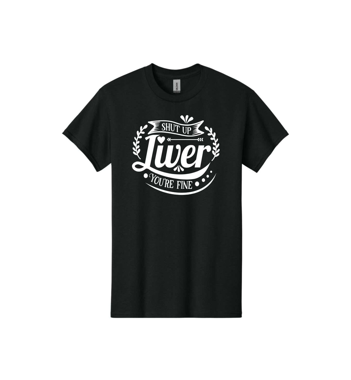 Shit Up Liver Tee
