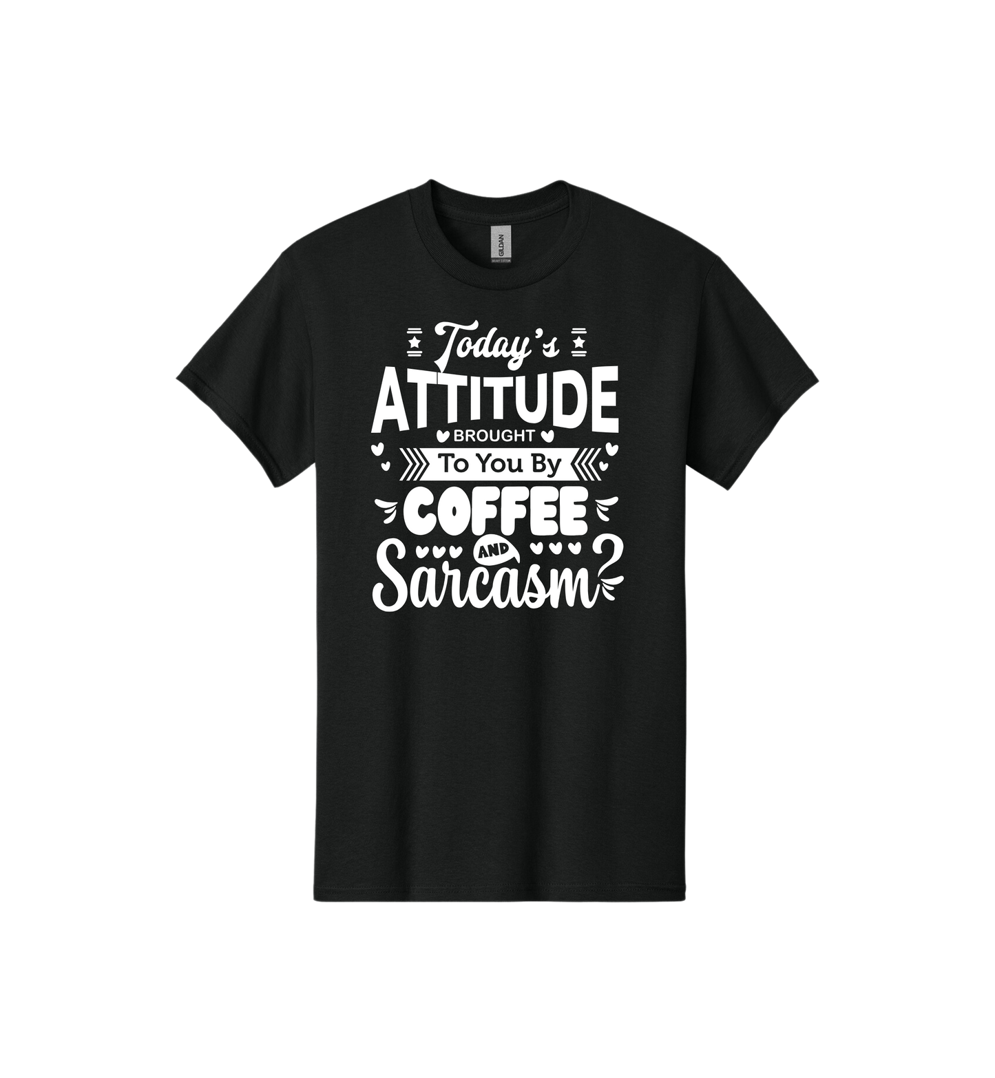 Today's attitude Tee