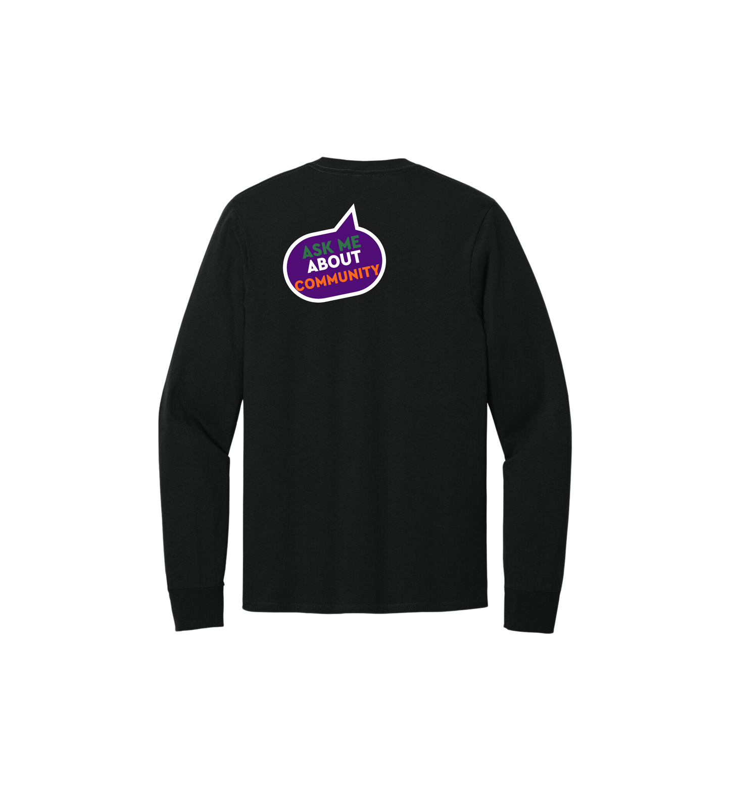 HRL ASK ME ABOUT Community Long Sleeve T Shirt