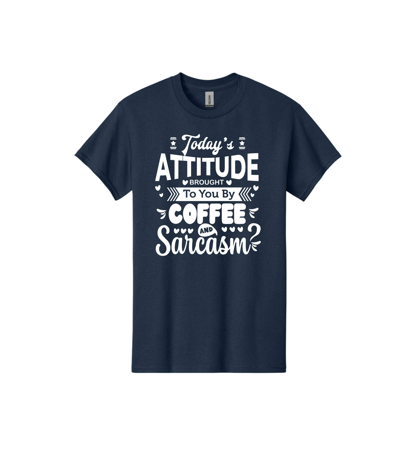 Today's attitude Tee