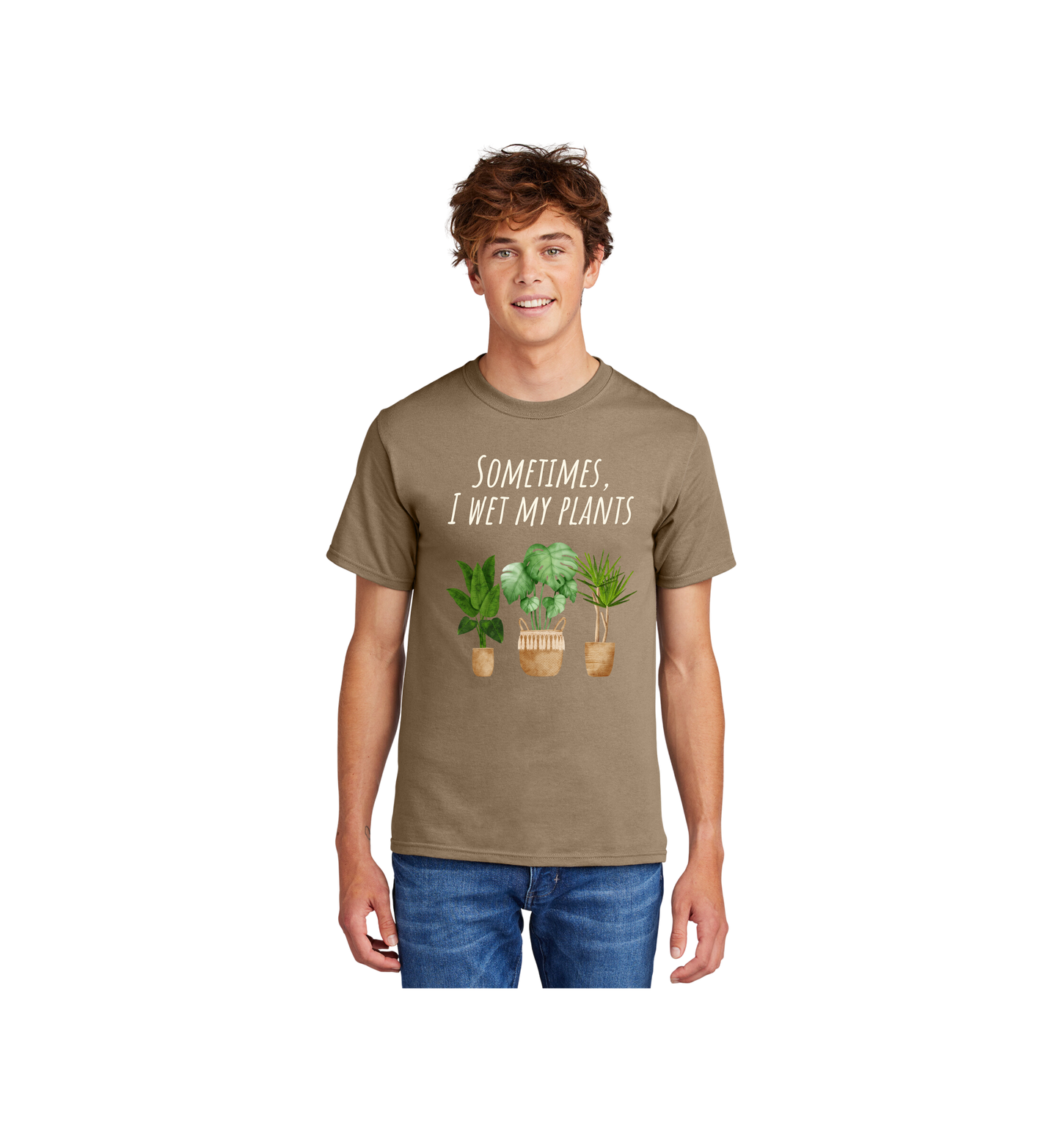 Sometimes I Wet My Plants Tee