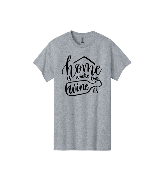 Home is where the wine is Tee