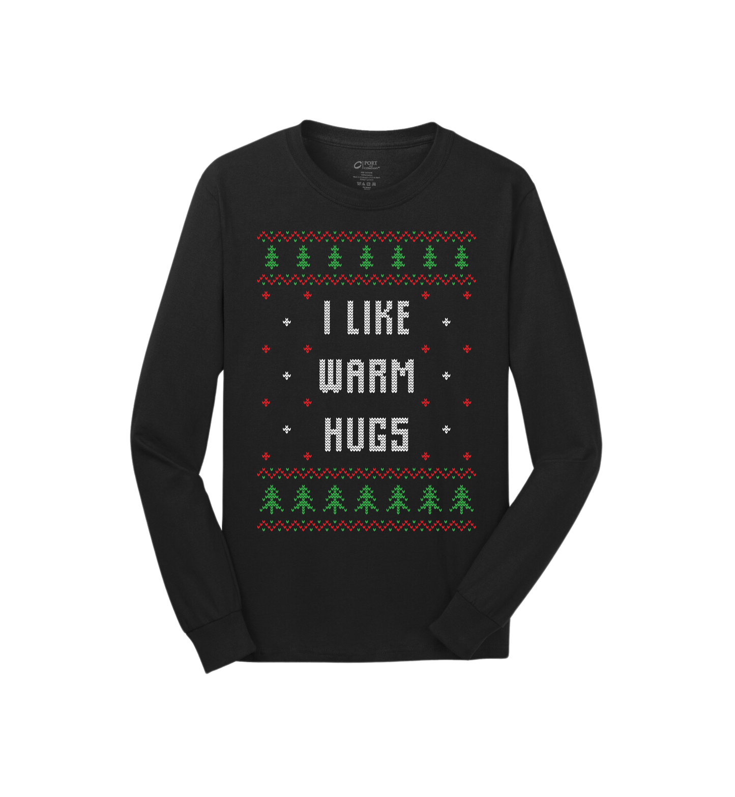 I Like Warm Hugs Ugly Christmas Sweater Tee