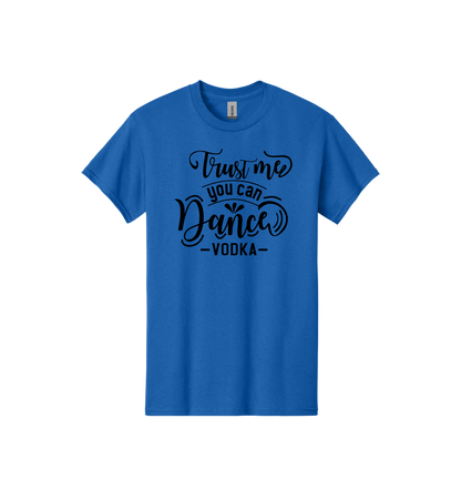 Trust me you can dance Tee