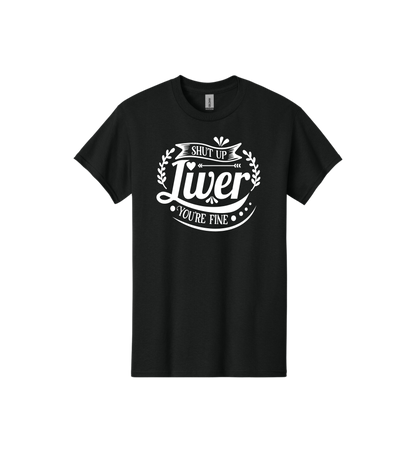 Shit Up Liver Tee