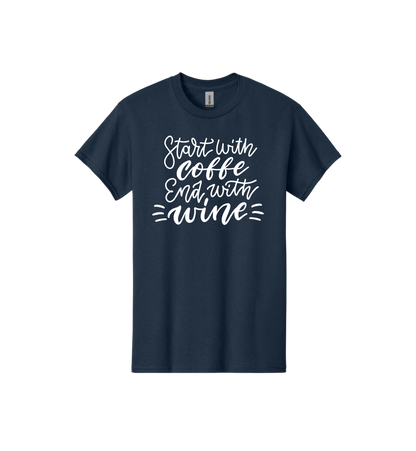 Start with coffee and end with wine Tee