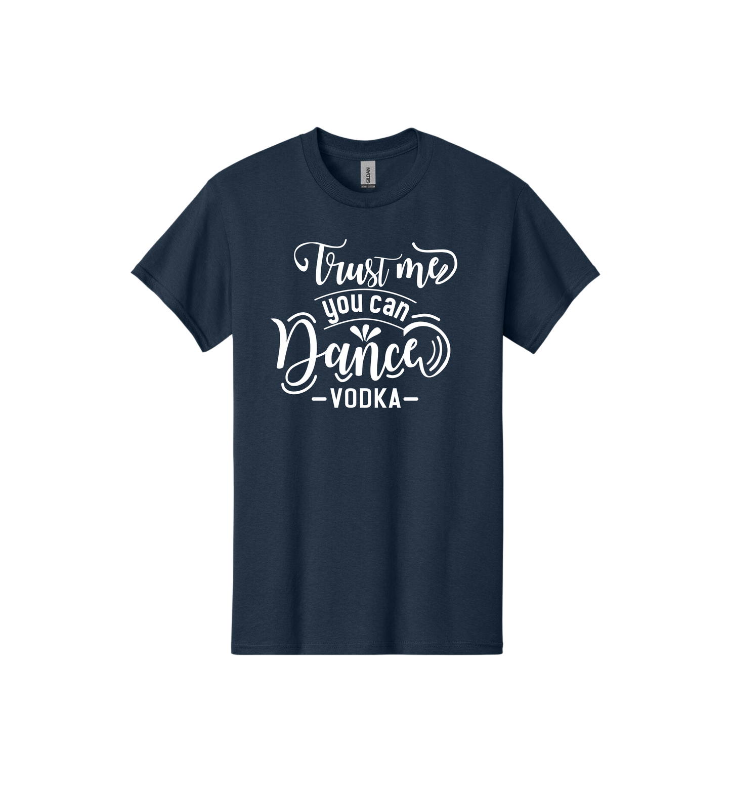 Trust me you can dance Tee