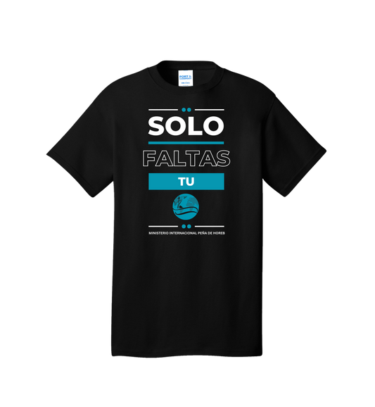 Solo Faltas Tee