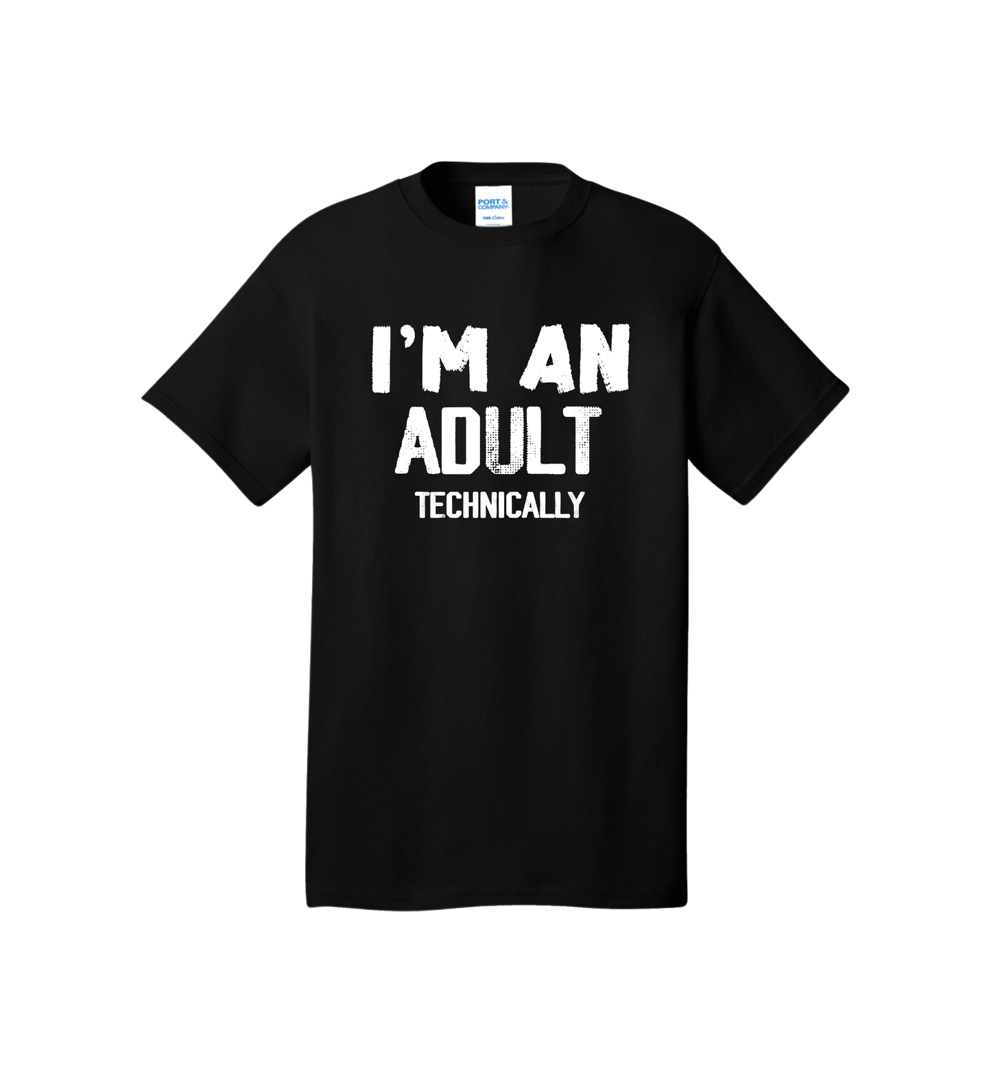 I'm an Adult - Technically Tee