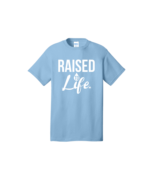 Raised to Life Tee